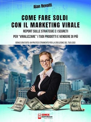 cover image of Come fare Soldi con il Marketing Virale